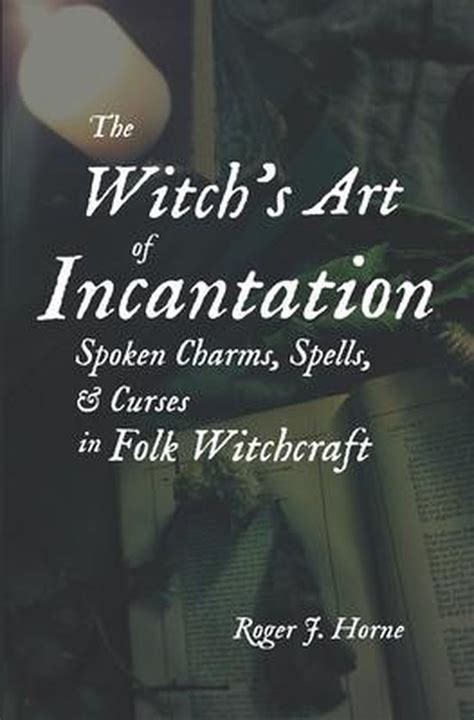 Witchcraft and folk traditions book by roger j horne